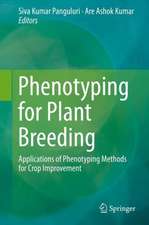 Phenotyping for Plant Breeding