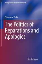 The Politics of Reparations and Apologies