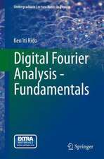 Digital Fourier Analysis: Fundamentals