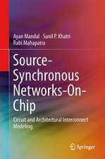 Source-Synchronous Networks-On-Chip: Circuit and Architectural Interconnect Modeling