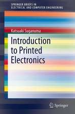 Introduction to Printed Electronics