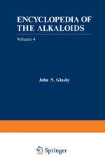 Encyclopedia of the Alkaloids: Volume 4