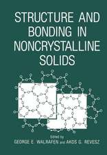 Structure and Bonding in Noncrystalline Solids