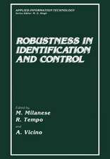 Robustness in Identification and Control