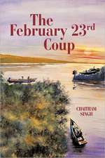 The February 23rd Coup