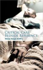 Critical Care Bedside Reference