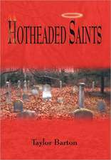 Hotheaded Saints