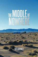 The Middle of Nowhere