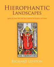 Hierophantic Landscapes