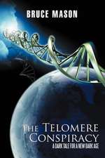 The Telomere Conspiracy