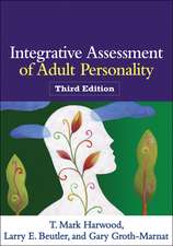 Integrative Assessment of Adult Personality, Third Edition