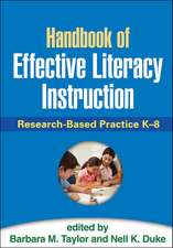 Handbook of Effective Literacy Instruction: Research-Based Practice K-8