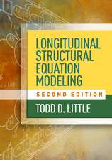 Longitudinal Structural Equation Modeling, Second Edition