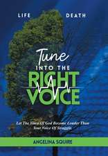 Tune into the Right Voice