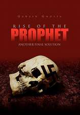 Rise of the Prophet