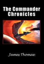 Thomae, J: Commander Chronicles