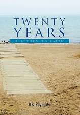 Twenty Years