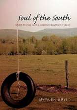 Britt, M: Soul of the South