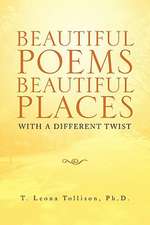 Beautiful Poems Beautiful Places