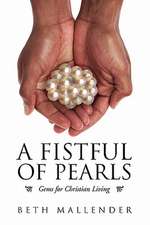 A Fistful of Pearls