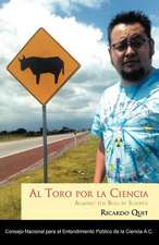 Al Toro Por La Ciencia