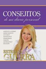 Guerra, E: Consejitos