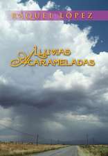 Lluvias Acarameladas