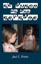 El Juego de Los Espejos