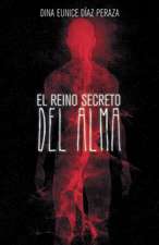 El Reino Secreto del Alma