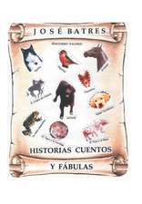 Historias, Fabulas y Cuentos