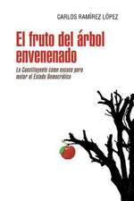 El Fruto del Arbol Envenenado