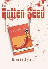 The Rotten Seed