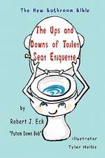 The Ups and Downs of Toilet Seat Etiquette