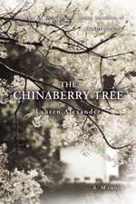 The Chinaberry Tree