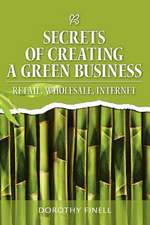 Secrets of Creating a Green Business