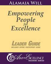 Empowering People for Excellence - Leader Guide