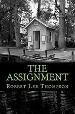 The Assignment