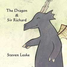 The Dragon and Sir Richard