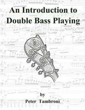 An Introduction to Double Bass Playing