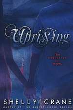 Uprising (a Collide Novel - Book Two)