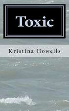 Toxic