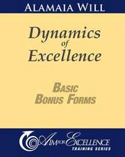 Dynamics of Excellence Basic Bonus Forms