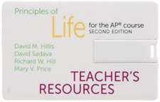 Hillis, D: Principles of Life - Teacher Resource