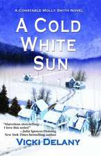 A Cold White Sun