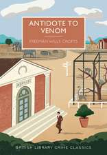 Antidote to Venom: A British Library Crime Classic