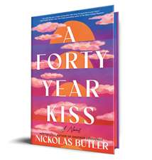 A Forty Year Kiss: A Novel