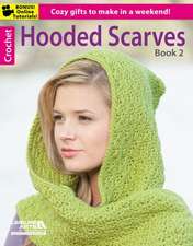 Hooded Scarves, Book 2