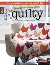 Beginner Friendly Quilts: The Best of Quilty