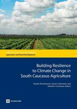 Building Resilience to Climate Change in South Caucasus Agriculture