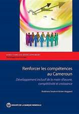 Fostering Skills in Cameroon: Inclusive Workforce Development, Competitiveness, and Growth